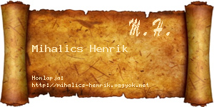 Mihalics Henrik névjegykártya